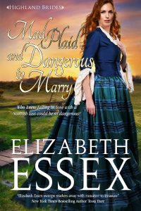 cover image Mad Plaid and Dangerous to Marry Elizabeth Essex